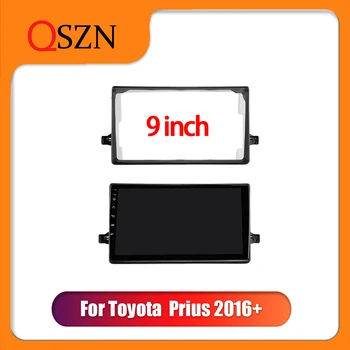QSZN 9 Инча Рамка на Автомобила Броня За Toyota Prius 2016 + Голям Екран Стерео Панел на Арматурното табло Закрепване Комплект за Монтаж на 2 Din