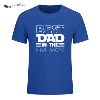 Най-добрият татко в Галактиката, Тениска, Забавен Подарък за Деня На Бащите, Рожден Ден Подаръци За Мъже, Съпруг, Лятна НОВА Памучен Тениска, тениска